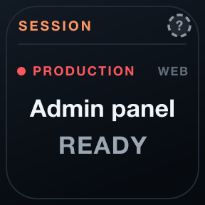 Session Watch: A connection's launch or verified session state.