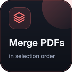 Merge PDFs: in the order you selected them